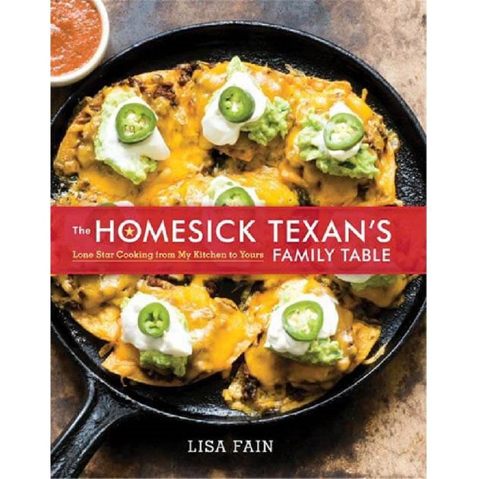 The Homesick Texan's Family Table by Lisa Fain (Hardcover Book)