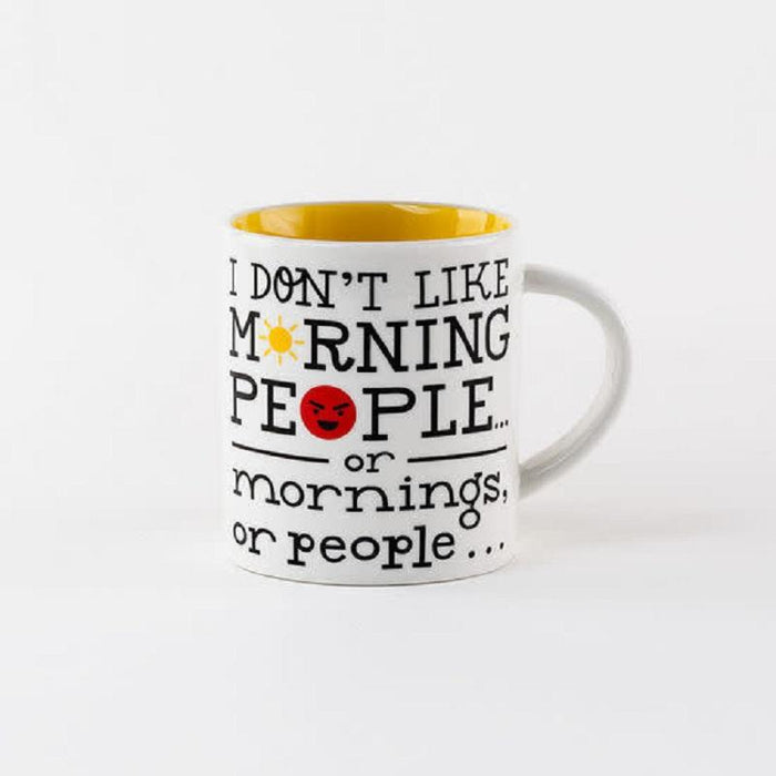 One Hundred 80 Degrees I Don't Like Mornings Mug